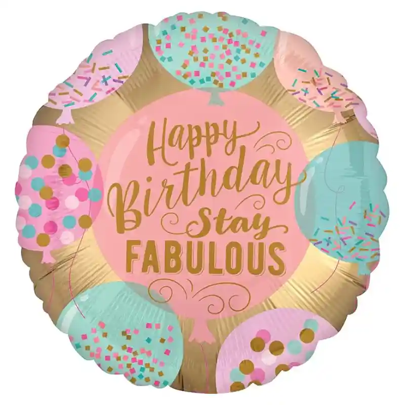 Happy Birthday Stay Fabulous Pastel Foil Balloon